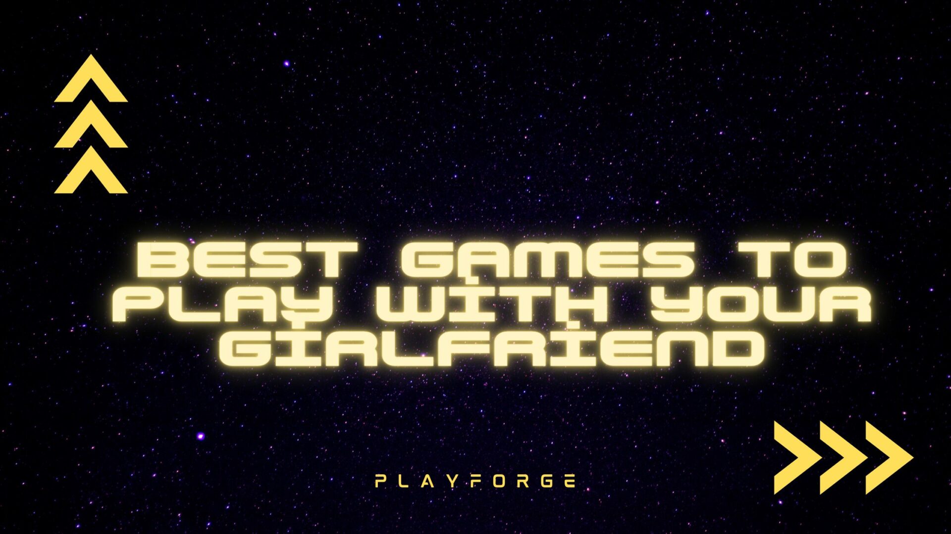 5 Best Games to Play With Your Girlfriend - PlayForge