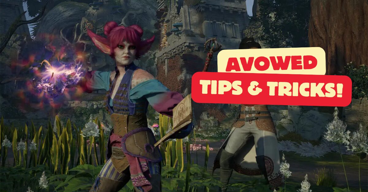 avowed tips and tricks