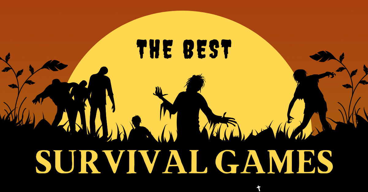 Best Survival Games (Challenging, Fun, and More)